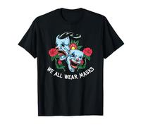 We all wear Masks - Aesthetic Edgy Streetwear Maglietta