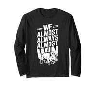 We Almost Always Almost Win Cinghiale Mascotte Umorismo Maglia a Manica