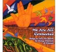 We Are All Connected: Songs to
