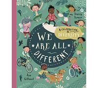 We Are All Different: A Celebration of Diversity!