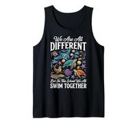 We Are all Different But in This School We all Swim Together Canotta