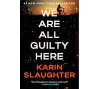 We Are All Guilty Here: A Chilling Psychological Thriller Where Secrets Lead to Deadly Consequences