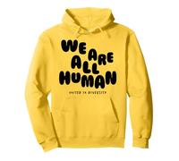 We Are all Human - United in Diversity - Umano diversità Felpa con Cappuccio