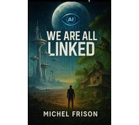 WE ARE ALL LINKED