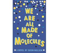 We Are All Made of Molecules [Lingua inglese]