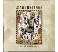 We Are Augustines - Rise Ye Sunken Ships by We Are Augustines (2011) Audio CD