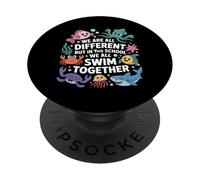 We Are Different But in This School We All Swim Together PopSockets PopGrip Adesivo