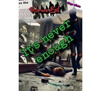 We are Evil: It's never enough