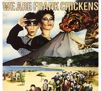 We Are Frank Chickens