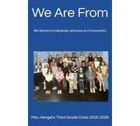 We Are From: We Started as Individuals, and Leave as a Community!