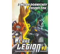 We Are Legion (Book #2): A RealRPG Action Adventure Series