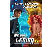 We Are Legion (Book #4): A RealRPG Action Adventure Series