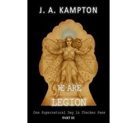 We Are Legion - One Supernatural Day in Thacker Pass: Part III