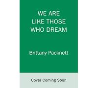 We Are Like Those Who Dream: Black Women Speak