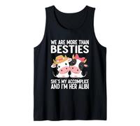 We Are More Than Besties Complice Alibi Canotta