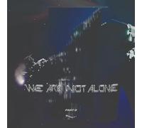 Various Artists We Are Not Alone: Part 9 (Vinyl LP) (PRESALE 04/07/2025)