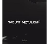 Various Artists We Are Not Alone: Part 6 (Vinyl LP) 12" Album