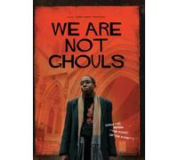 We Are Not Ghouls