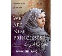 We Are Not Princesses (DVD) Israa Heba Fedwa Mona