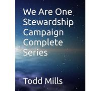We Are One Stewardship Campaign Complete Series