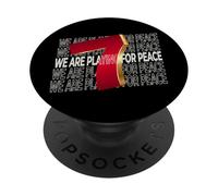 We Are Playing For Peace - For Soccer Fans PopSockets PopGrip Adesivo