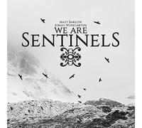 We Are Sentinels - We Are Sentinels
