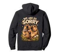 We Are So Sorry Funny Groundhog Meme Felpa con Cappuccio