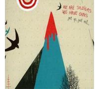 We Are Soldiers We Have Guns Get Up Get Out (CD) Album