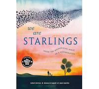Robert Furrow Donna Jo Napoli We Are Starlings (Copertina rigida)