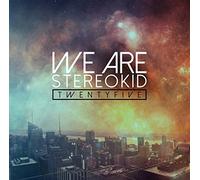 We are Stereokid - TwentyFive