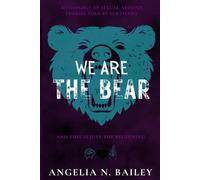 We Are The Bear: SA Survivor Stories Anthology - Part One: 1