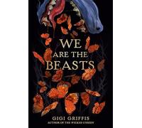 We Are the Beasts