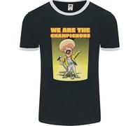 We Are The Champions Divertente Fungo Uomo Ringer Fotl