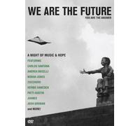 We Are the Future