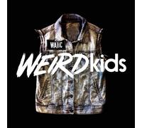 We Are the in Crowd - Weird Kids