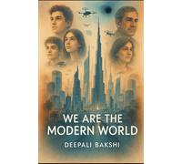 We Are The Modern World