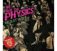 WE ARE THE PHYSICS - ARE OK AT MUSIC