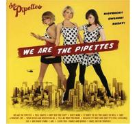 Pipettes - We are The Pipettes