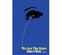 We Are the Stars: A Misfit's Story of Love, Connection, and the Glorious Power of Letting Go