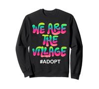 We Are The Village #Adopt Colorato Statement Design Felpa