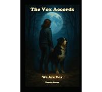 We Are Vox: The Vox Accords