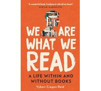 Vybarr Cregan-Reid We Are What We Read (Copertina rigida)