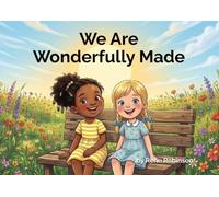 We Are Wonderfully Made