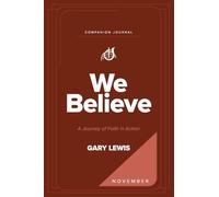 We Believe Companion Journal: A Journey of Faith in Action - November