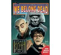 We Belong Dead issue 16