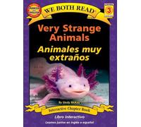 We Both Read: Very Strange Animals / Animales Muy Extraños (Bilingual in English and Spanish)