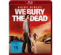 We Bury the Dead Daisy Ridley Mark Coles Smith Zak Hilditch