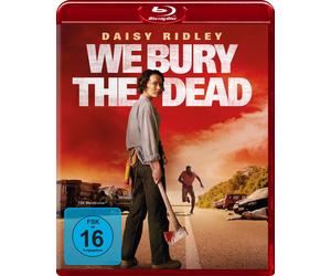 We Bury the Dead Daisy Ridley Mark Coles Smith Zak Hilditch