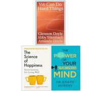 We Can Do Hard Things, The Science of Happiness & The Power of Your Subconscious Mind 3 Books Collection Set
