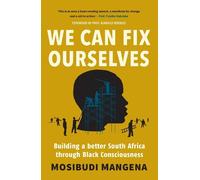 We Can Fix Ourselves (Tascabile)